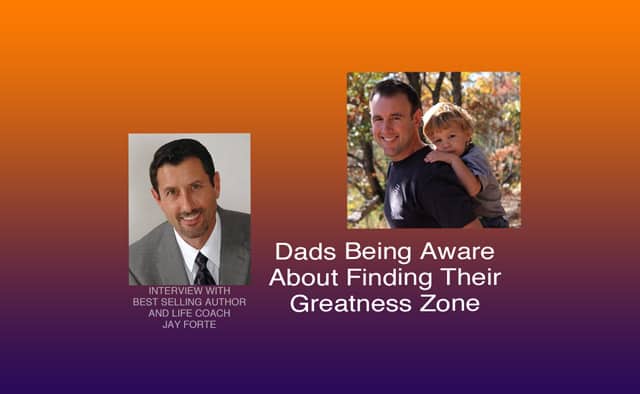 dads aware about greatness zone