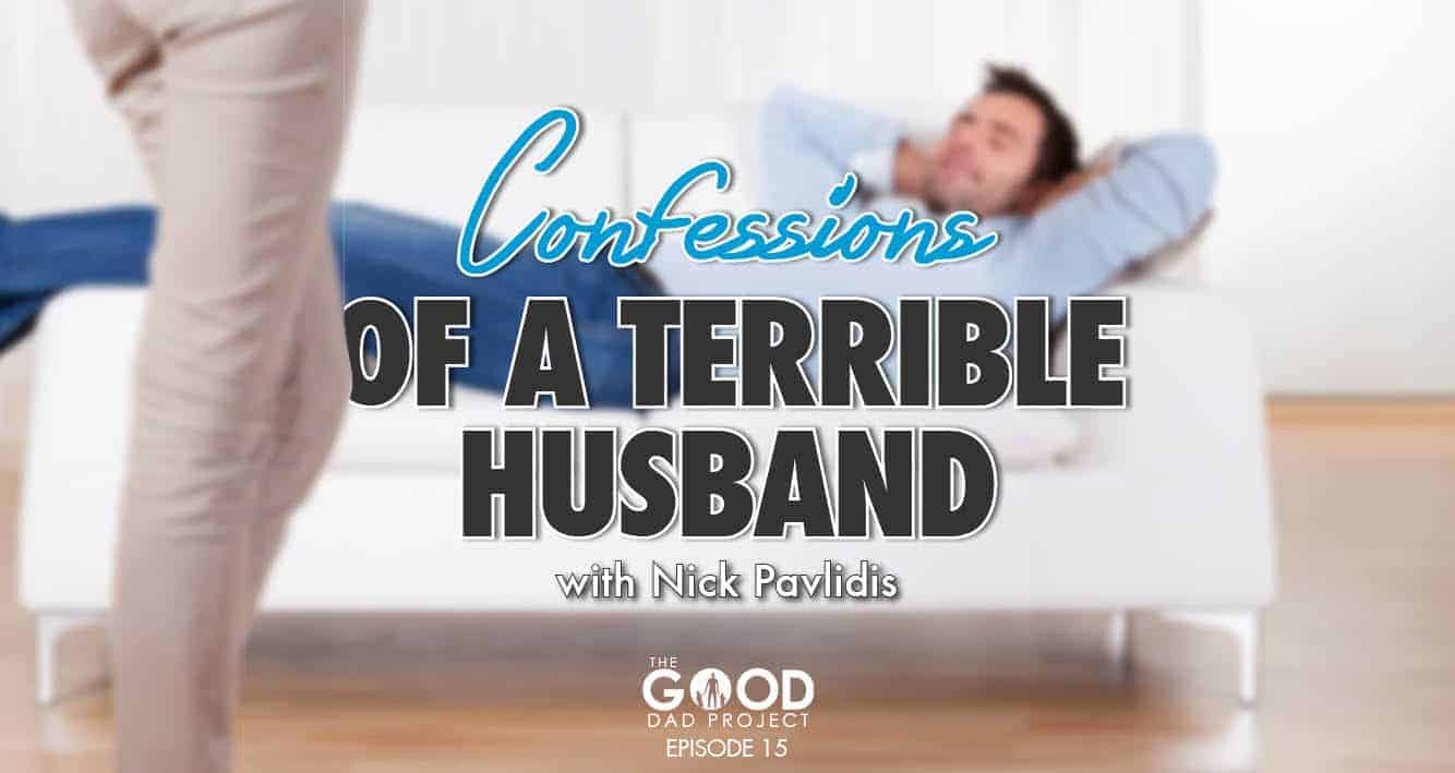 terrible husband