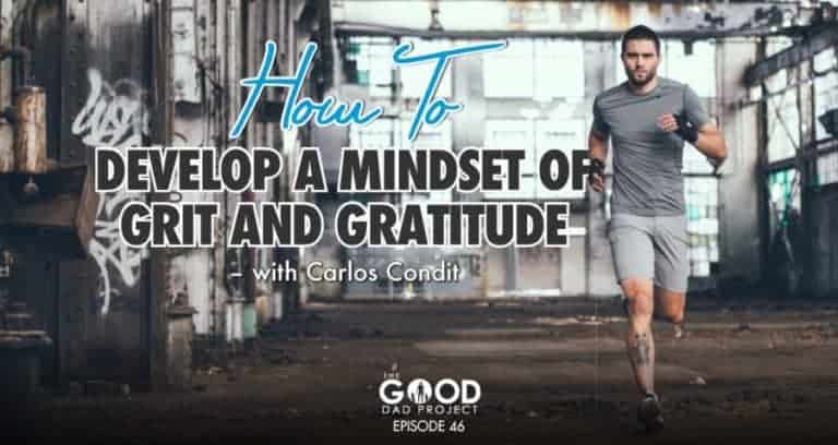 Carlos Condit on Developing a Mindset of Grit and Gratitude