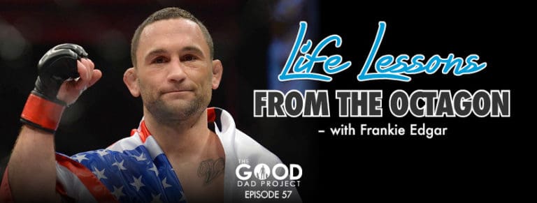 Frankie Edgar on Life Lessons from the Octagon