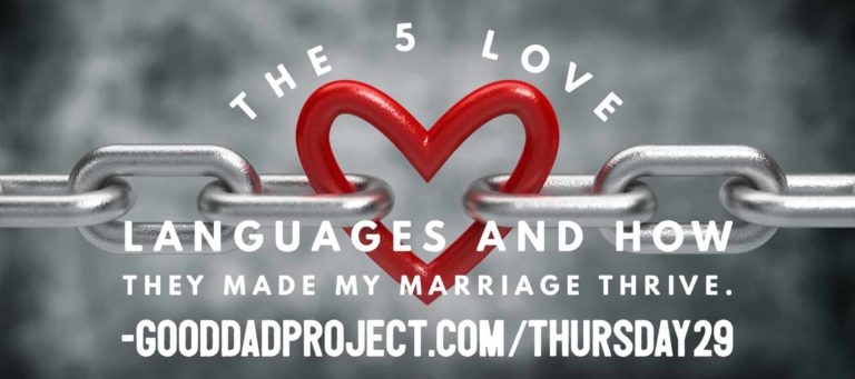 The 5 Love Languages and How They Made My Marriage Thrive