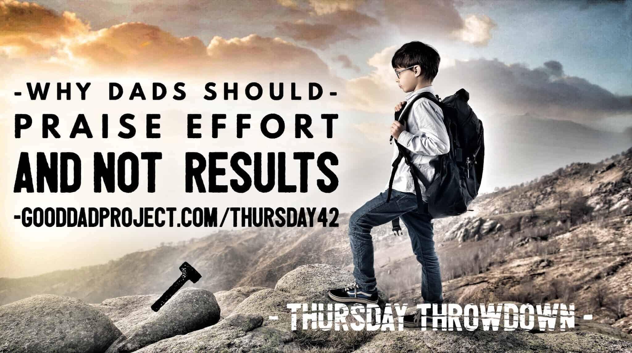 praise effort and not results