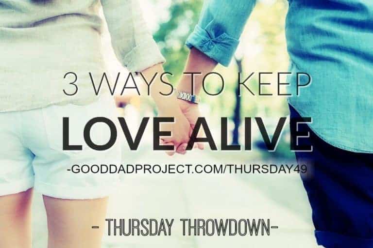 3 Ways to Keep Love Alive
