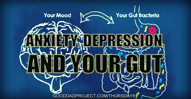 Anxiety, Depression, and Your Gut