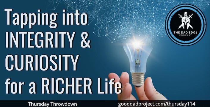 Tapping into Integrity and Curiosity for a Richer Life