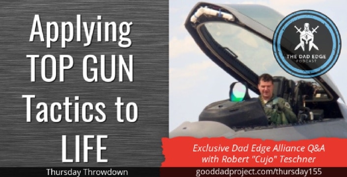 Applying TOP GUN Tactics to LIFE with Robert Cujo Teschner