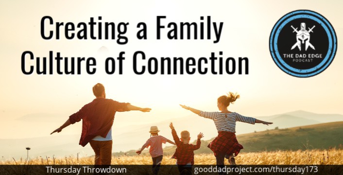 Creating a Family Culture of Connection