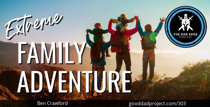 extreme family adventure