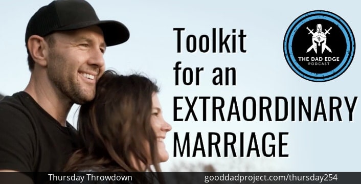 Toolkit for an Extraordinary Marriage with Larry Hagner