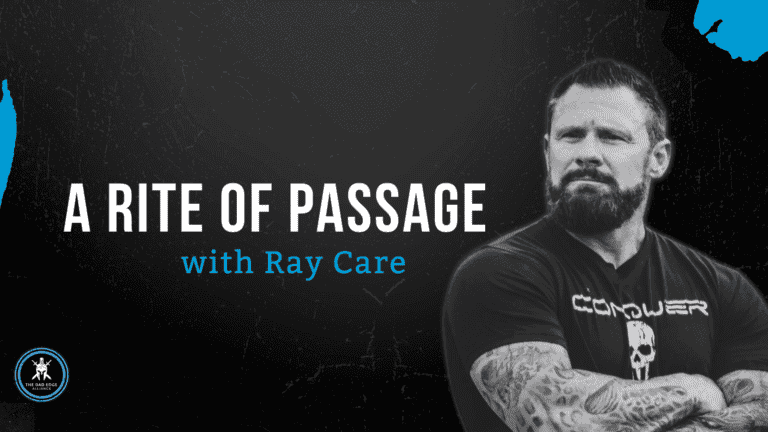 A Rite of Passage with Ray “Cash” Care