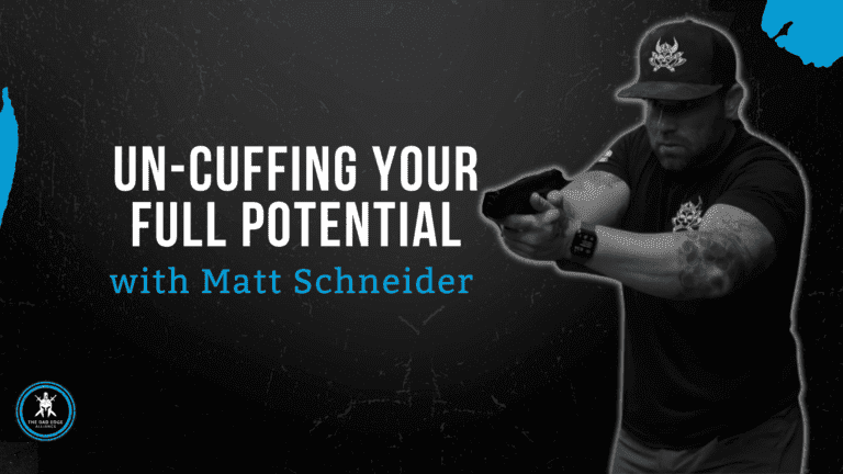 Un-cuffing Your Full Potential with Matt Schneider