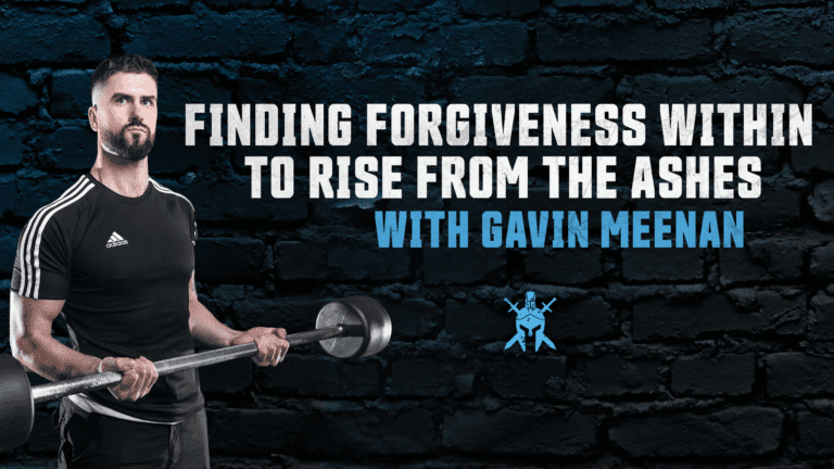 Finding Forgiveness Within to Rise From The Ashes with Gavin Meenan