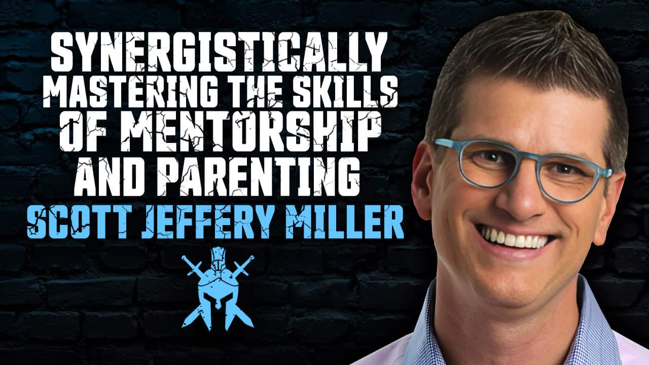 Scott Jeffery Miller Dad Edge Podcast